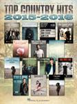 Hal Leonard   Various Top Country Hits 2015-2016 - Piano / Vocal / Guitar