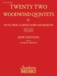 22 Woodwind Quintets - New Edition