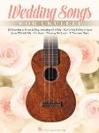 Wedding Songs for Ukulele [ukulele]