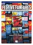 Festive Fanfares: Four Pieces for Brass, Organ, and Timpani (opt. Percussion)