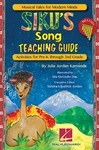 Siku's Song: Teaching Guide [music education] TEACHER