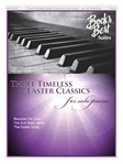 Three Timeless Easter Favorites [piano solo] Bock