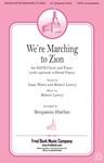 We're Marching to Zion
