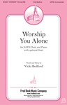 Worship You Alone