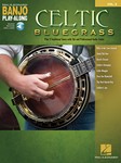 Celtic Bluegrass w/online audio [banjo]