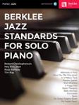 Berklee Jazz Standards for Solo Piano - Jazz Piano (Book/Audio)