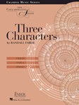 Three Characters [violin/voila/piano] Faber Vln/Vla/Pn