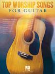 Hal Leonard   Various Top Worship Songs for Guitar