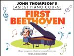 First Beethoven [elementary piano] John Thompson