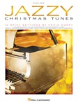 Hal Leonard  Curry C  Jazzy Christmas Tunes - Piano Solo