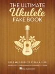 Ultimate Ukulele Fake Book [ukulele]