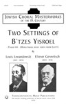 B'tzes Yisroel, 2 Settings
