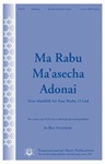 Ma Rabu Ma'asecha Adonai