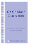 Or Chadash L'artzeinu
