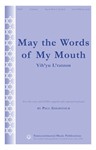 May The Words Of My Mouth