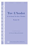 Tov L'hodot (It Is Good To Give Thanks)