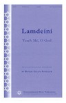 Lamdeini (Teach Me O God)