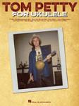 Tom Petty for Ukulele [ukulele]