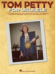 Tom Petty for Ukulele [ukulele]