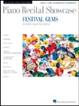 Piano Recital Showcase: Festival Gems, Book 2