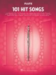 101 Hit Songs - for Flute Flute