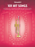 101 Hit Songs - for Trumpet Trumpet