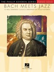 Hal Leonard Bach Keveren  Bach Meets Jazz - Piano Solo