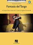 Fantasia del Tango w/online audio IMTA-D, FED-MED [piano] Rocherolle