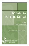 Hosanna to the King