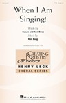 When I Am Singing