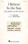 I Believe In the Sun - Ich glaube an die Sonne