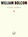William Bolcom: Piano Works