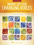 Warm-ups for Changing Voices w/online audio [vocal]