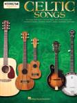 Celtic Songs - Strum Together - for Ukulele, Baritone Ukulele, Guitar, Banjo & Mandolin