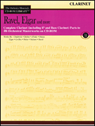 Orchestra Musician's CD-ROM Library, Vol. 7: Ravel, Elgar and More - Clarinet