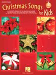 Christmas Songs for Kids - 2nd Edition