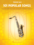 101 Popular Songs - for Tenor Sax Tenor Sax