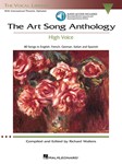 The Art Song Anthology - High Voice - With online audio of Recorded Diction Lessons and Piano Accompaniments High Voice
