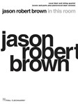 Jason Robert Brown - In This Room - Vocal Duet and String Quartet plus Piano/Vocal Duet Version Score and Parts Score & Pa