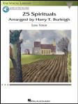 25 Spirituals Arranged by Harry T. Burleigh - With companion recordings of Piano Accompaniments Low Voice, Book/Audio