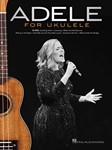 Adele for Ukulele [ukuelele]