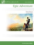 Willis Miller   Epic Adventure