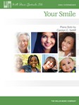 Your Smile [early intermediate piano] Setliff