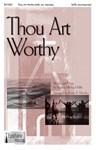 Thou Art Worthy