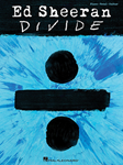 Hal Leonard                       Ed Sheeran Ed Sheeran - Divide - Piano / Vocal / Guitar