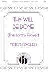 Thy Will Be Done - The Lord's Prayer