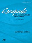 Escapade for Unaccompanied Snare Drum - Cirone