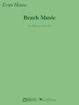 Beach Music Five Etudes for Solo Cello