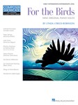 For the Birds IMTA-B3 [early intermediate piano] Lybeck-Robinson