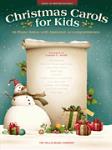 Christmas Carols for Kids [elementary piano] Setliff